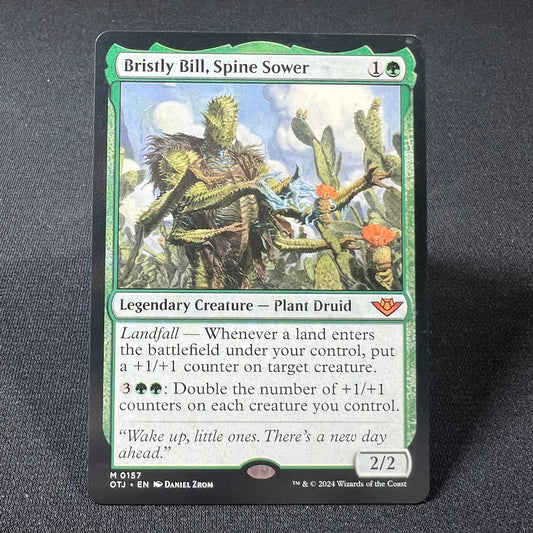 Bristly Bill, Spine Sower (OTJ) #157