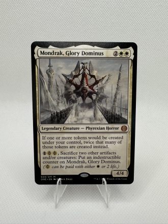 Mondrak, Glory Dominus ONE